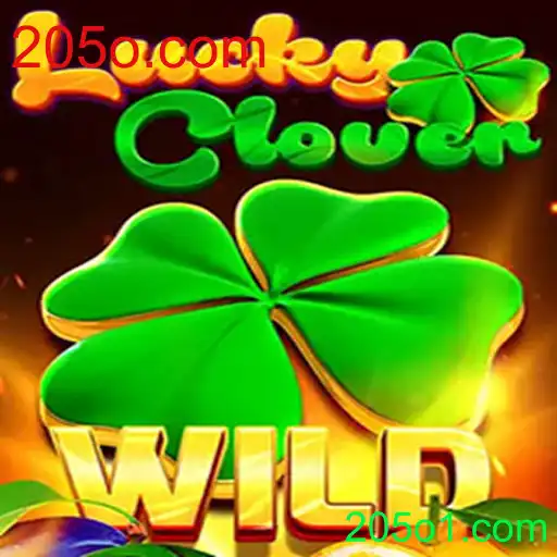 Descubra o Fascinante Universo de LuckyClover: Regras e Estratégias para 205o.com